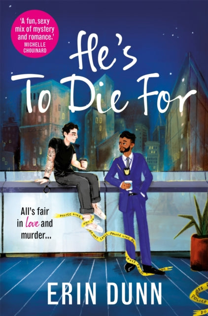 He's To Die For by Erin Dunn