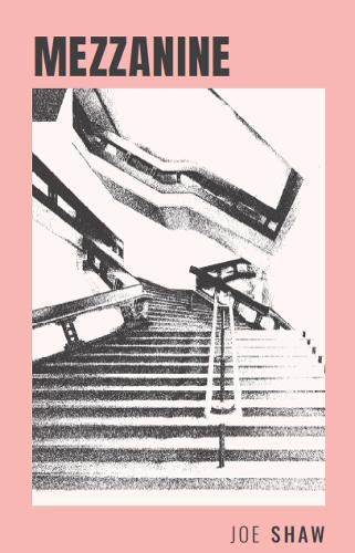 Mezzanine by Joe Shaw