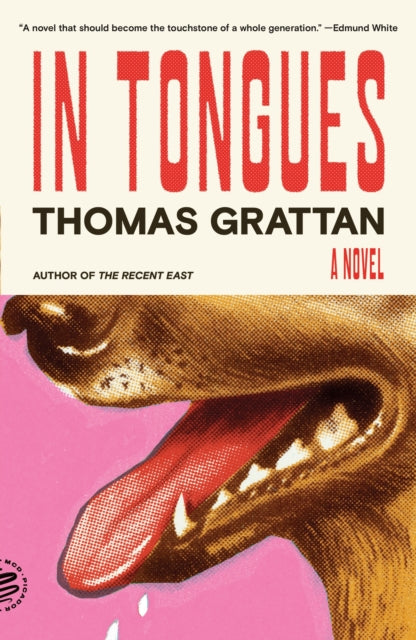 In Tongues: A Novel by Thomas Grattan