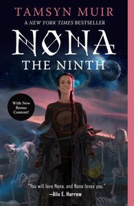 Nona The Ninth by Tamsyn Muir