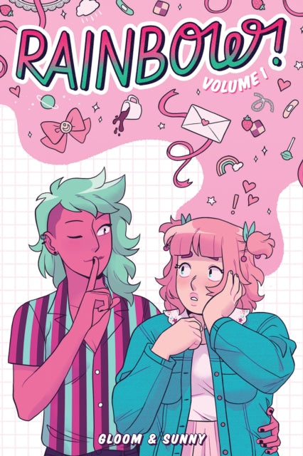 Rainbow: Volume 1 by Bloom & Sunny