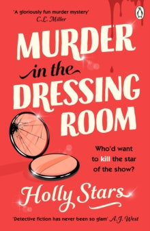 Murder in the Dressing Room by Holly Stars