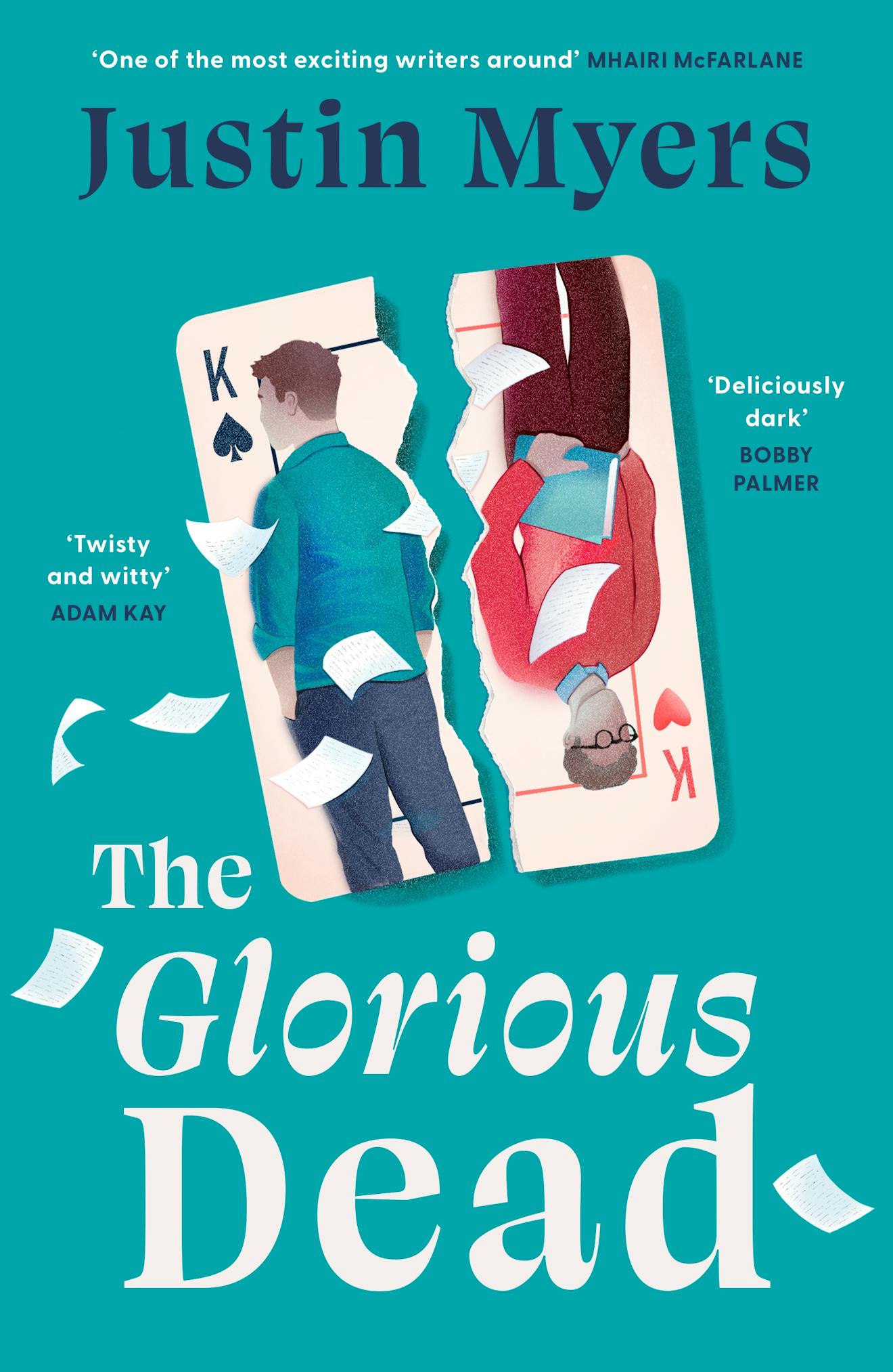 The Glorious Dead by Justin Myers