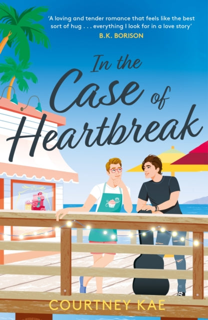 In the Case of Heartbreak by Courtney Kae