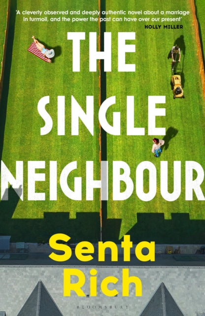 The Single Neighbour by Senta Rich