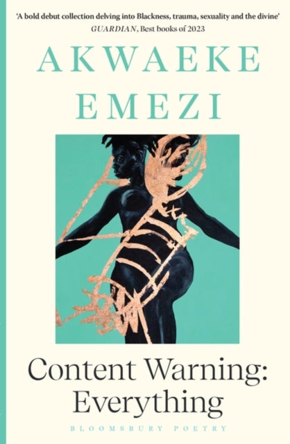 Content Warning: Everything by Akwaeke Emezi