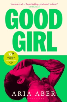 Good Girl by Aria Aber