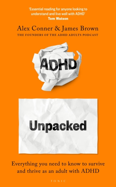ADHD Unpacked by Alex Conner, James Brown