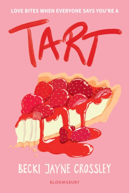 Tart by Becki Jayne Crossley (Pre-Order)