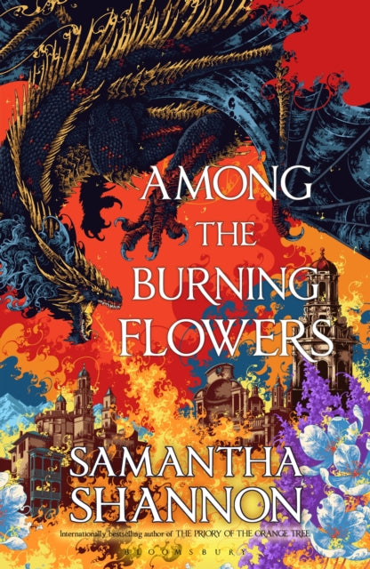 Among the Burning Flowers by Samantha Shannon (Pre-Order)