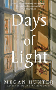 Days of Light by Megan Hunter