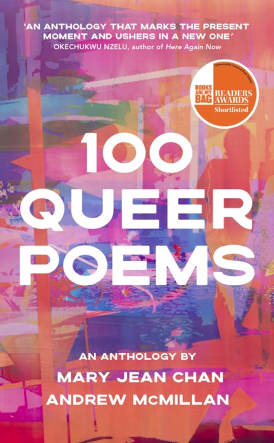 100 Queer Poems edited by Andrew McMillan, Mary Jean Chan