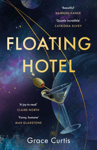 Floating Hotel by Grace Curtis