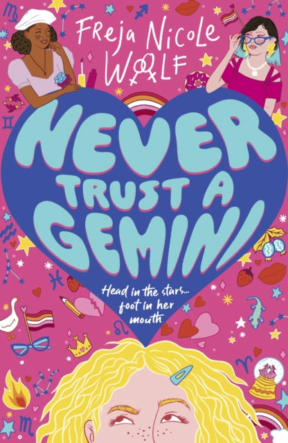 Never Trust a Gemini by Freja Nicole Woolf