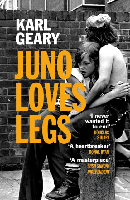 Juno Loves Legs by Karl Geary (Pre-Order)