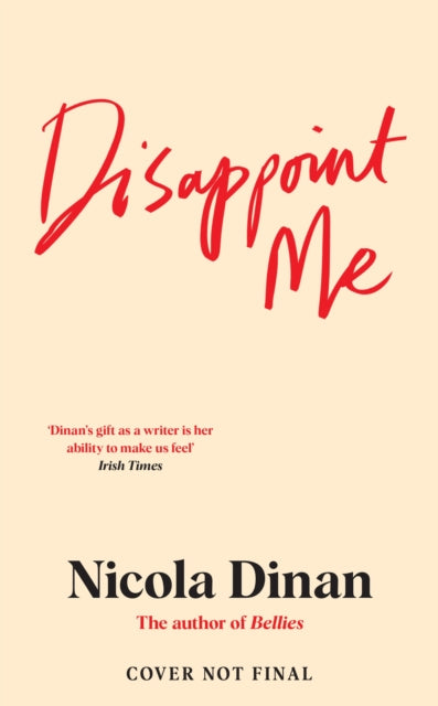 Disappoint Me by Nicola Dinan (Pre-Order)