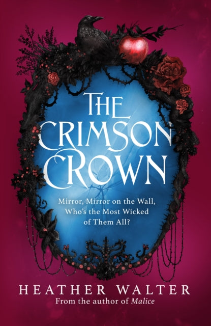 The Crimson Crown by Heather Walter