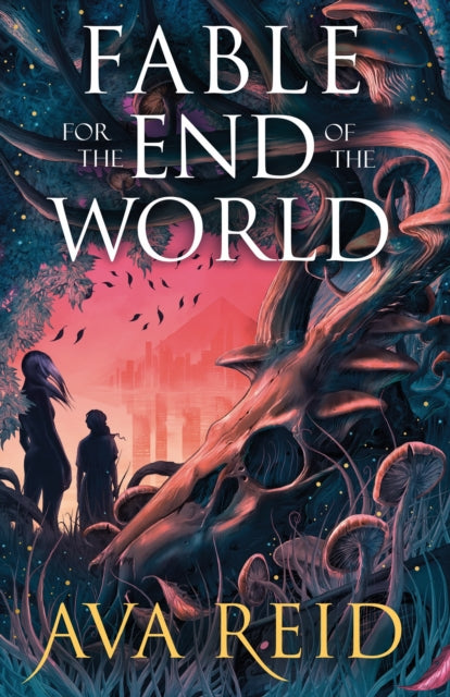 ** SIGNED ** Fable For the End of the World by Ava Reid