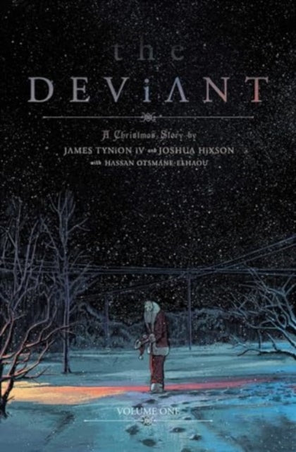 The Deviant Vol. 1 by James Tynion IV