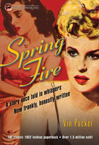 Spring Fire by Vin Packer