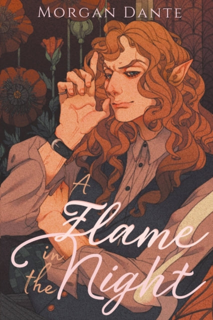 A Flame in the Night by Morgan Dante