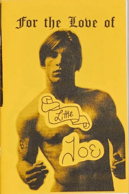 For the Love of Holly Woodlawn / Joe Dallesandro zine