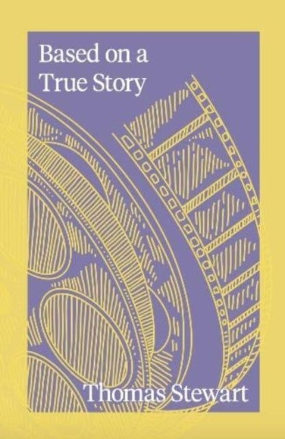 Based on a True Story by Thomas Stewart