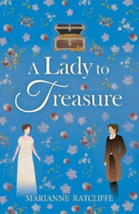 A Lady To Treasure by Marianne Ratcliffe