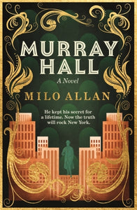 Murray Hall by Milo Allan (Pre-Order)