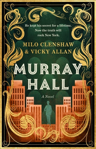 Murray Hall by Milo Clenshaw, Vicky Allan (Pre-Order)