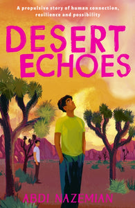 Desert Echoes by Abdi Nazemian