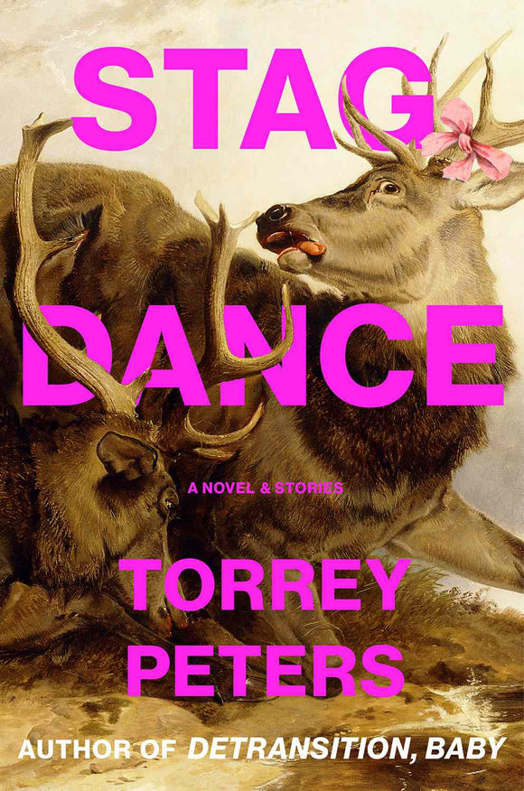 Stag Dance by Torrey Peters (Pre-Order)