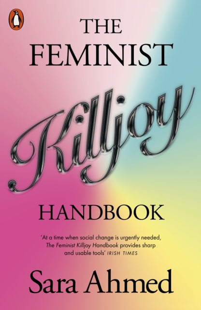 The Feminist Killjoy Handbook by Sara Ahmed (Pre-Order)
