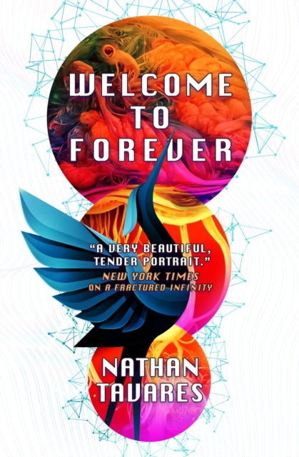 Welcome to Forever by Nathan Tavares