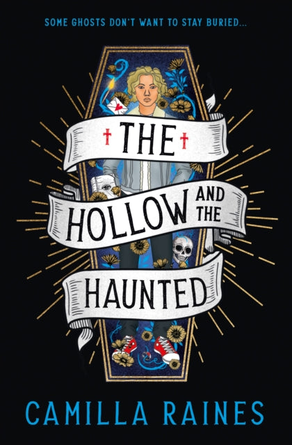 The Hollow and the Haunted by Camilla Raines