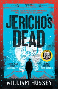 Jericho's Dead by William Hussey (Pre-Order)