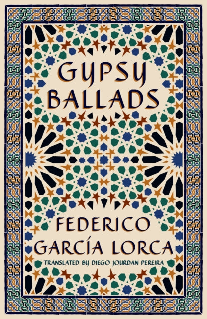 Gypsy Ballads by Federico García Lorca