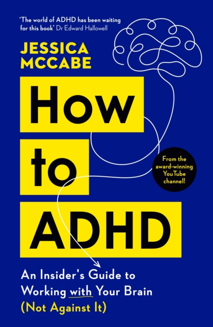 How to ADHD by Jessica McCabe