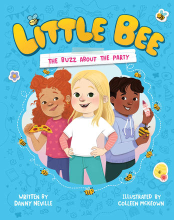 Little Bee - The Buzz About The Party by Danny Neville