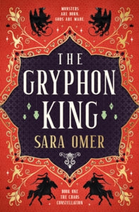 The Gryphon King by Sara Omer