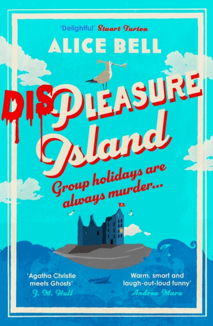 Displeasure Island by Alice Bell