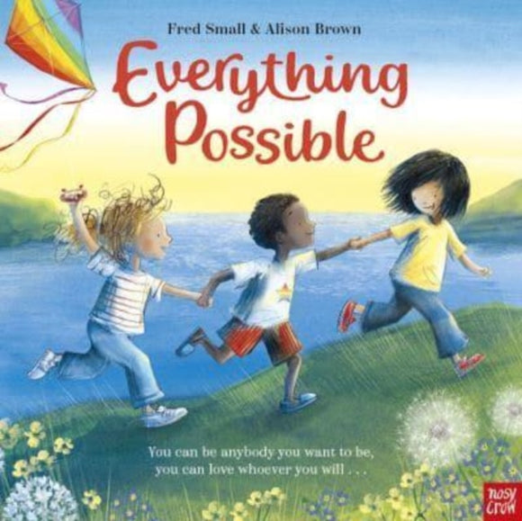 Everything Possible by Fred Small