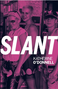 Slant by Katherine O'Donnell