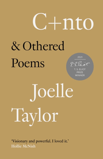 C+nto and Othered Poems by Joelle Taylor