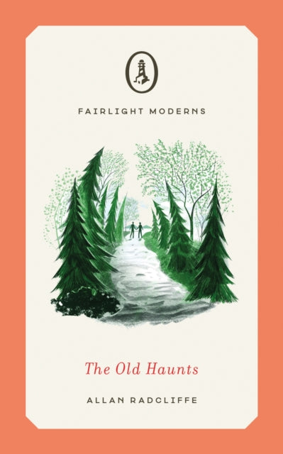 The Old Haunts by Allan Radcliffe