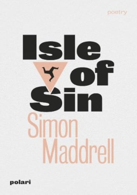 Isle of Sin by Simon Maddrell