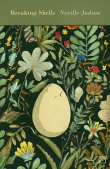 Breaking Shells by Neville Judson