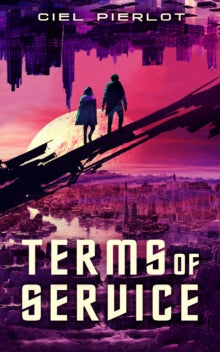 Terms of Service by Ciel Pierlot