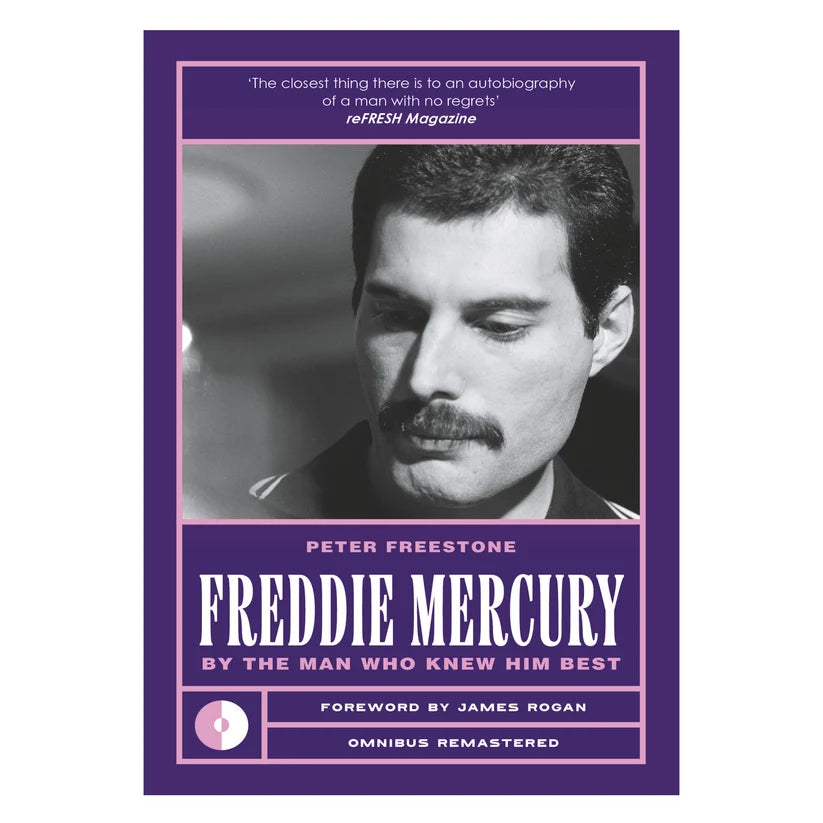Freddy Mercury By The Man That Knew Him Best by Peter Freestone