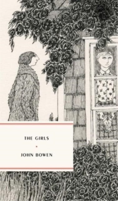 The Girls by John Bowen